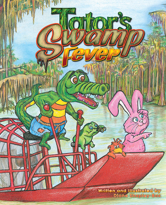 Tator's Swamp Fever Paperback Book